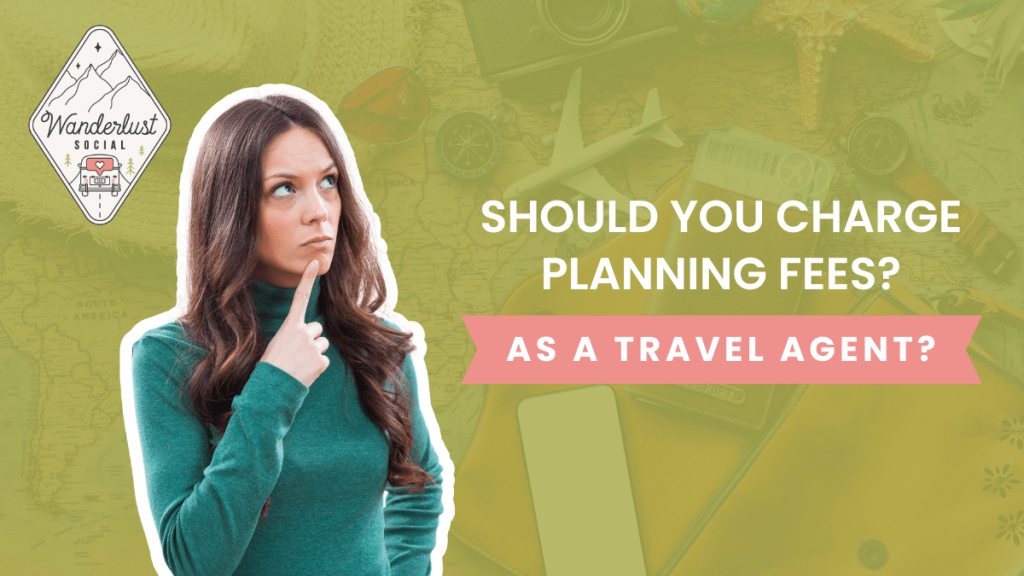 Picture of: Should You Charge Planning Fees? An Expert Travel Agent Weighs In
